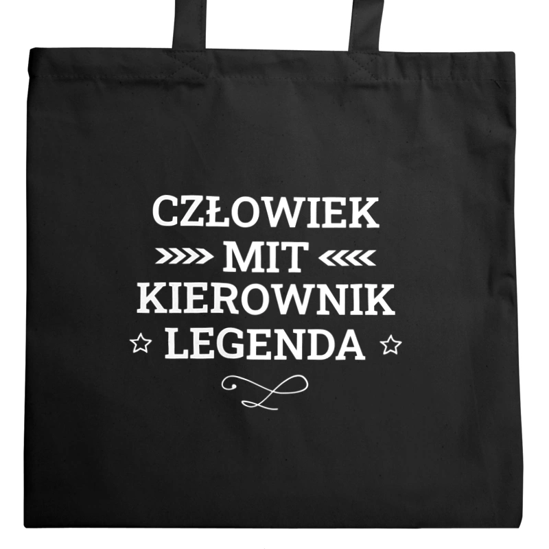 Kierownik Mit Legenda Człowiek - Torba Na Zakupy Czarna