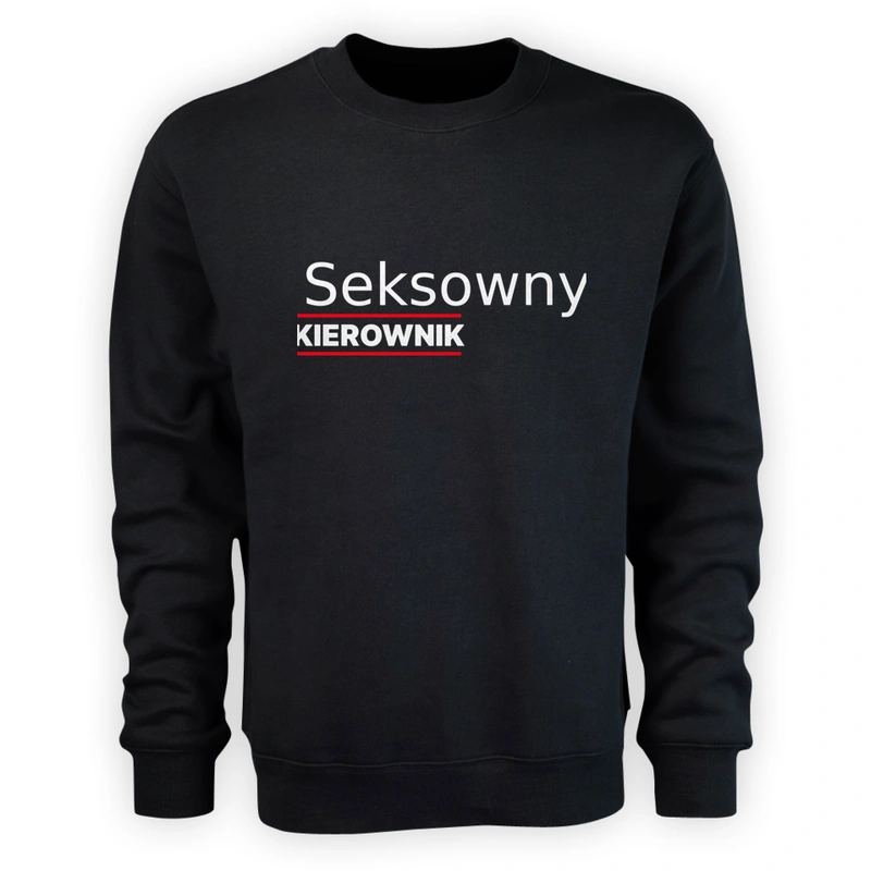 Seksowny Kierownik - Męska Bluza Czarna