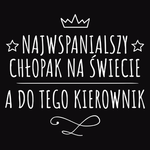 Najwspanialszy Chłopak A Do Tego Kierownik - Męska Bluza z kapturem Czarna