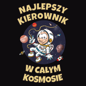 Najlepszy Kierownik W Całym Kosmosie - Męska Bluza Czarna