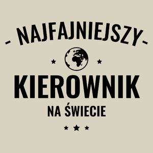 Najfajniejszy Kierownik Na Świecie - Torba Na Zakupy Natural