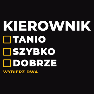 Szybko Tanio Dobrze Kierownik - Męska Bluza Czarna