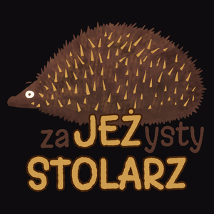 Zajeżysty Stolarz Jeż Super - Męska Bluza z kapturem Czarna