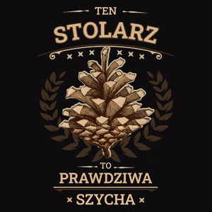 Ten Stolarz To Prawdziwa Szycha - Męska Bluza z kapturem Czarna