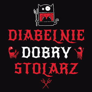 Diabelnie Dobry Stolarz - Męska Bluza z kapturem Czarna