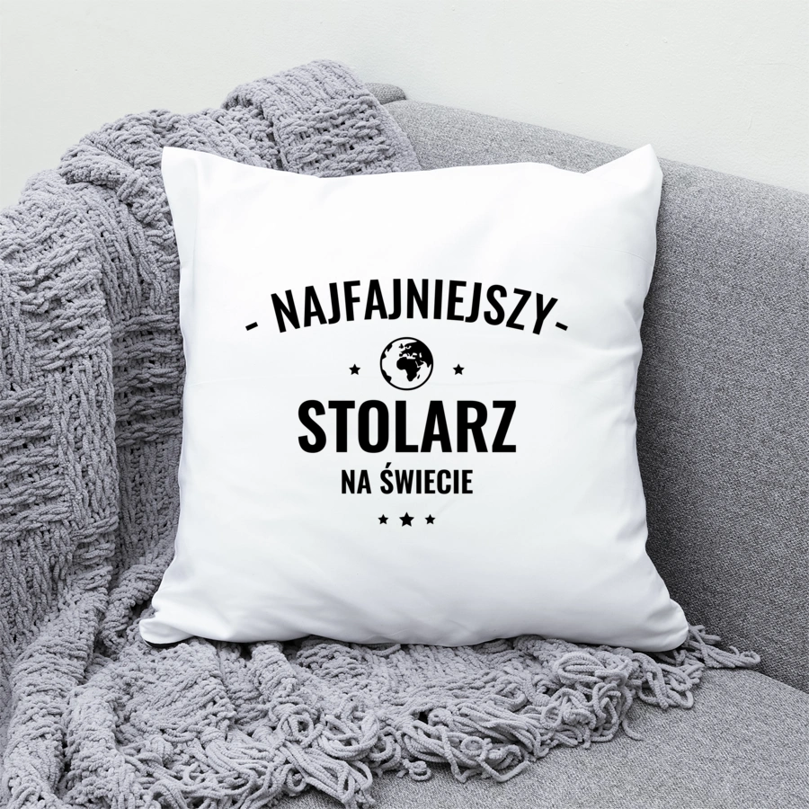 Najfajniejszy Stolarz Na Świecie - Poduszka Biała