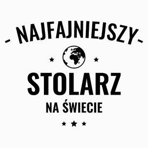 Najfajniejszy Stolarz Na Świecie - Poduszka Biała