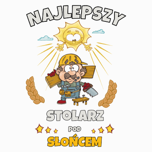 Najlepszy Stolarz Pod Słońcem - Poduszka Biała