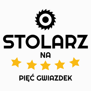 Stolarz Na 5 Gwiazdek - Poduszka Biała