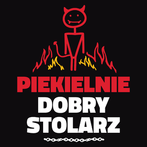 Piekielnie Dobry Stolarz - Męska Bluza Czarna