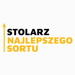 Stolarz Najlepszego Sortu - Poduszka Biała