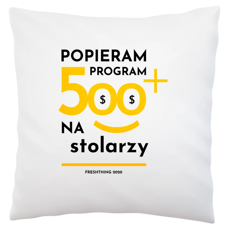 Program 500 Plus Na Stolarzy - Poduszka Biała