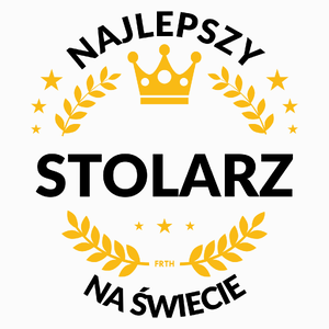 Najlepszy Stolarz Na Świecie - Poduszka Biała