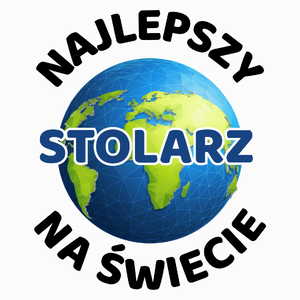 Najlepszy Stolarz Na Świecie - Poduszka Biała