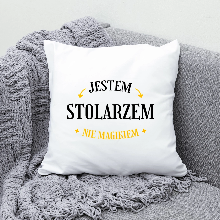 Jestem Stolarzem Nie Magikiem - Poduszka Biała