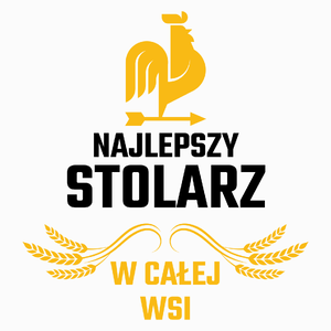 Najlepszy stolarz w całej wsi - Poduszka Biała