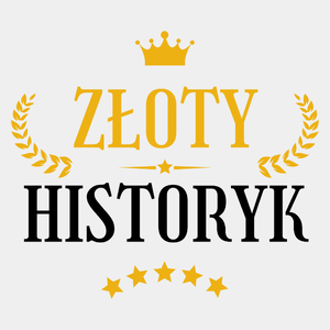 Złoty Historyk - Męska Koszulka Biała