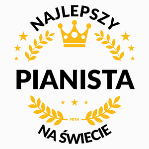 Najlepszy Pianista Na Świecie - Poduszka Biała