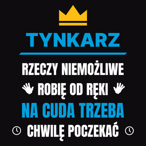 Tynkarz Rzeczy Niemożliwe Robię Od Ręki - Męska Koszulka Czarna