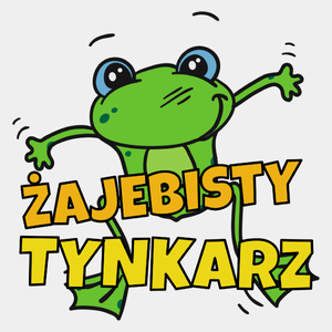 Żajebisty Tynkarz - Męska Koszulka Biała