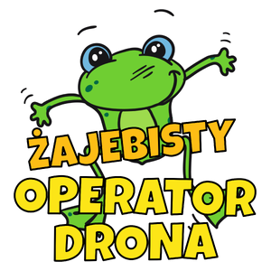 Żajebisty Operator Drona - Kubek Biały