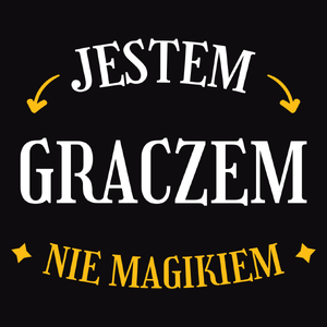 Jestem Graczem Nie Magikiem - Męska Koszulka Czarna