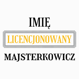 Licencjonowany Majsterkowicz Licencja - Poduszka Biała