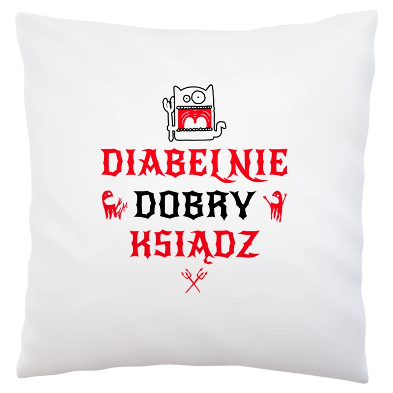 Diabelnie Dobry Ksiądz - Poduszka Biała