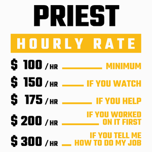 Hourly Rate Priest - Poduszka Biała