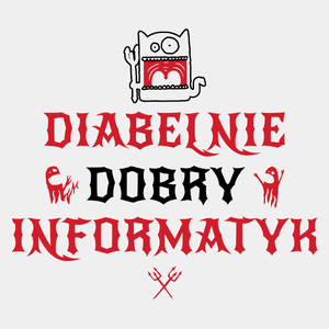 Diabelnie Dobry Informatyk - Męska Koszulka Biała