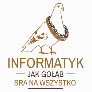 Informatyk Jak Gołąb - Poduszka Biała