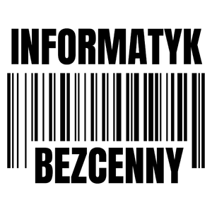 Informatyk Bezcenny - Kubek Biały