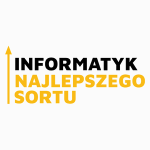 Informatyk Najlepszego Sortu - Poduszka Biała