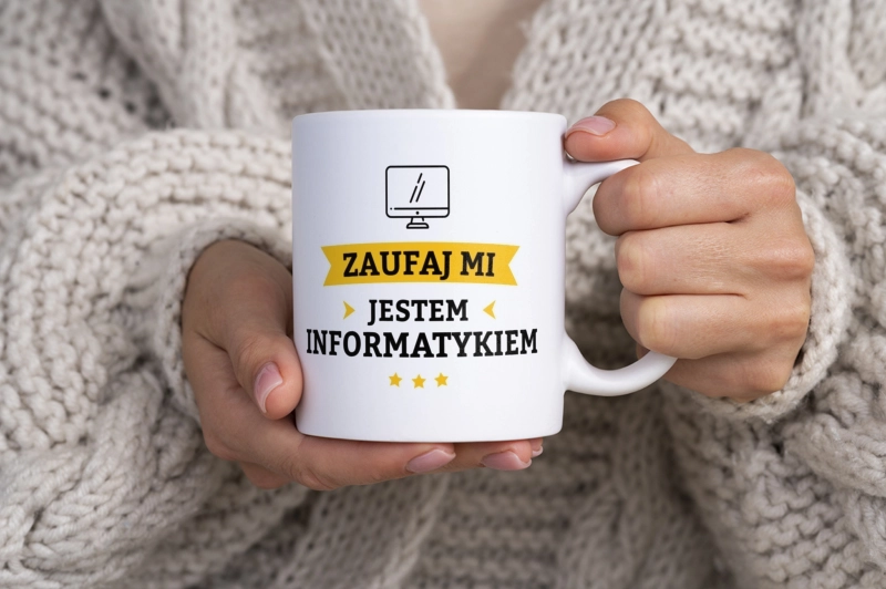 Zaufaj Mi Jestem Informatykiem - Kubek Biały