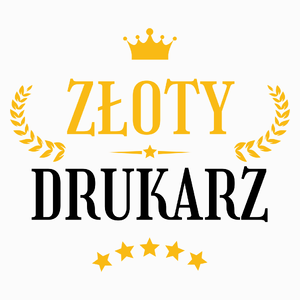 Złoty Drukarz - Poduszka Biała