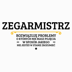 Zegarmistrz - Rozwiązuje Problemy O Których Nie Masz Pojęcia - Poduszka Biała