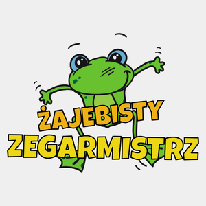 Żajebisty Zegarmistrz - Męska Koszulka Biała