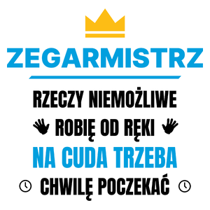 Zegarmistrz Rzeczy Niemożliwe Robię Od Ręki - Kubek Biały