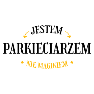 Jestem Parkieciarzem Nie Magikiem - Kubek Biały