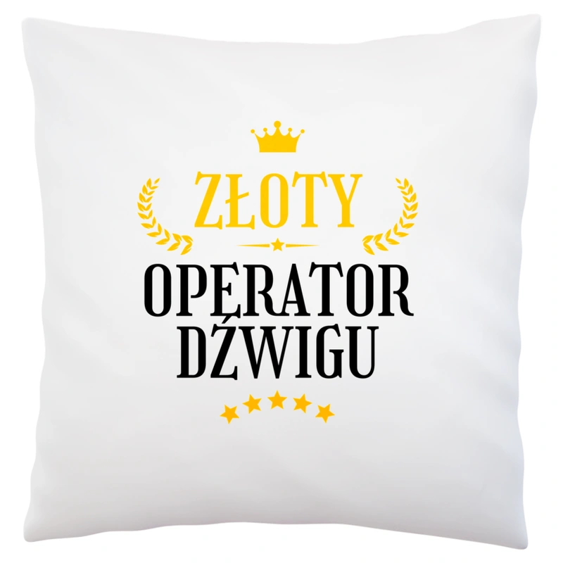 Złoty Operator Dźwigu - Poduszka Biała