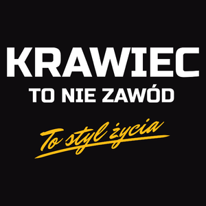 Krawiec To Nie Zawód - To Styl Życia - Męska Koszulka Czarna