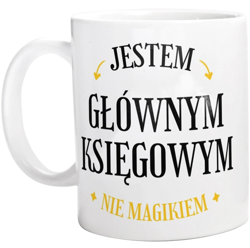 Jestem Głównym Księgowym Nie Magikiem - Kubek Biały