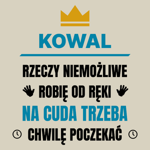 Kowal Rzeczy Niemożliwe Robię Od Ręki - Torba Na Zakupy Natural