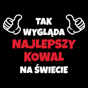 Tak Wygląda Najlepszy Kowal Na Świecie - Torba Na Zakupy Czarna