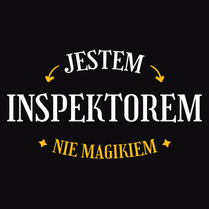 Jestem Inspektorem Nie Magikiem - Męska Koszulka Czarna