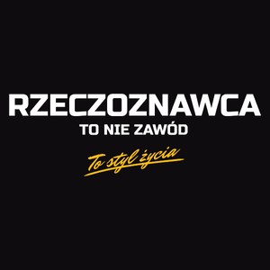 Rzeczoznawca To Nie Zawód - To Styl Życia - Męska Koszulka Czarna