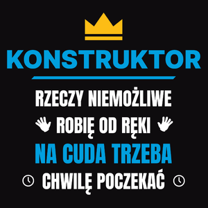 Konstruktor Rzeczy Niemożliwe Robię Od Ręki - Męska Koszulka Czarna