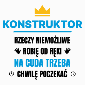 Konstruktor Rzeczy Niemożliwe Robię Od Ręki - Poduszka Biała