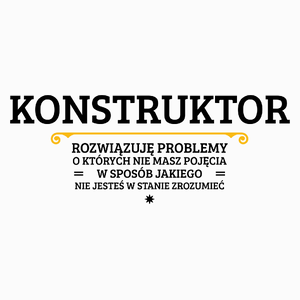 Konstruktor - Rozwiązuje Problemy O Których Nie Masz Pojęcia - Poduszka Biała