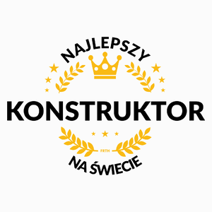 Najlepszy Konstruktor Na Świecie - Poduszka Biała